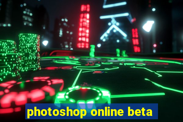 photoshop online beta